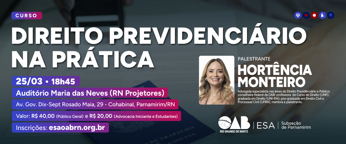 Subseção Parnamirim - Direito Previdenciário na Prática