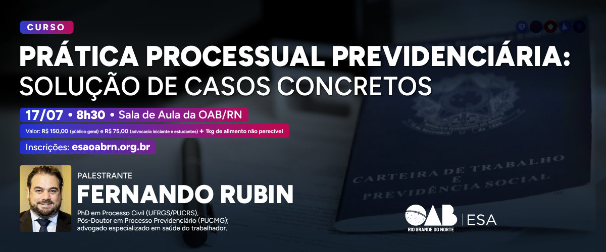 Prática Processual Previdenciária - Solução de Casos Concretos