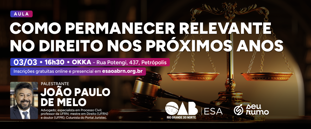 Como permanecer relevante no Direito nos próximos anos