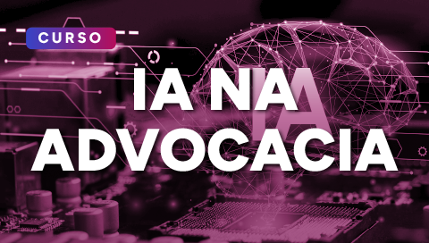 Dia 26 de maio - IA na Advocacia